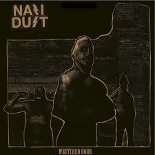 Nazi Dust - Wretched Hour - 12